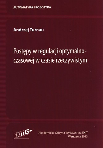 Postępy w regulacji optymalnoczasowej w czasie rzeczywistym