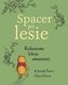 Spacer po lesie Kubusiowe lekcje uważności