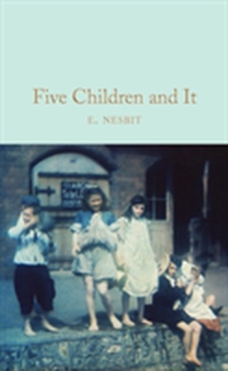Five Children and It Five Children and It