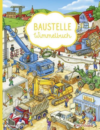 Baustellen Wimmelbuch