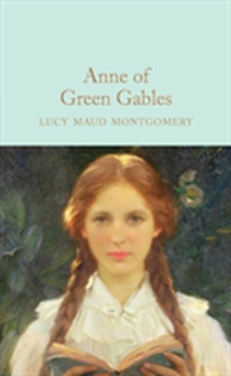 Anne of Green Gables Anne of Green Gables
