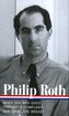 Philip Roth: Novels 1967-1972 (Loa #158): When She Was Good / Portnoy's Complaint / Our Gang / The Breast