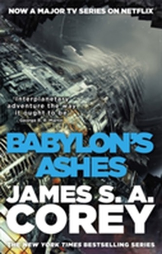 Babylon´s Ashes : Book Six of the Expanse Babylon´s Ashes : Book Six of the Expanse