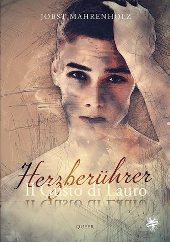Il Gusto di Lauro / Il Gusto di Lauro - Herzberührer