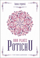 Boh plače potichu
