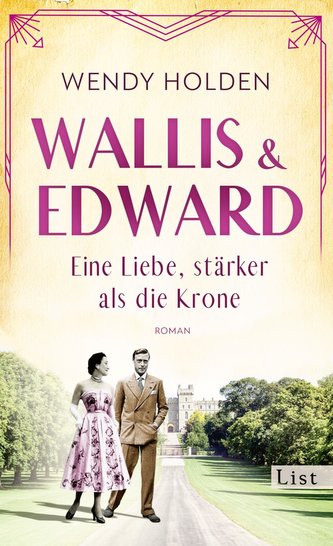 Wallis und Edward. Eine Liebe, stärker als die Krone