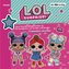 L.O.L. Surprise - Neue Freundschaftsgeschichten mit Daring Diva, Can Do Baby und Bon Bon