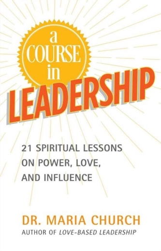 A Course in Leadership