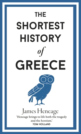 The Shortest History of Greece