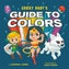 Geeky Baby's Guide to Colours
