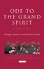Ode to the Grand Spirit