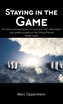 Staying in the Game