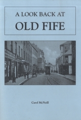 A Look Back at Old Fife