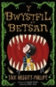 Bwystfil a'r Betsan, Y