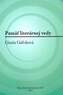 Pamäť literárnej vedy - Gizela Gáfriková
