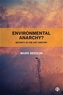 Environmental Anarchy?
