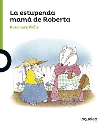 LA ESTUPENDA MAM  DE ROBERTA