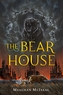The Bear House (#1)