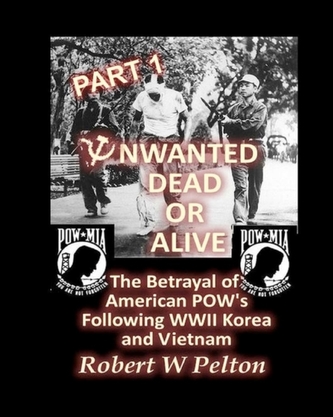 UNWANTED DEAD OR ALIVE -- PART 1