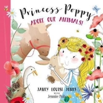 PRINCESS POPPY ADORE OUR ANIMALS