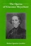 The Operas of Giacomo Meyerbeer