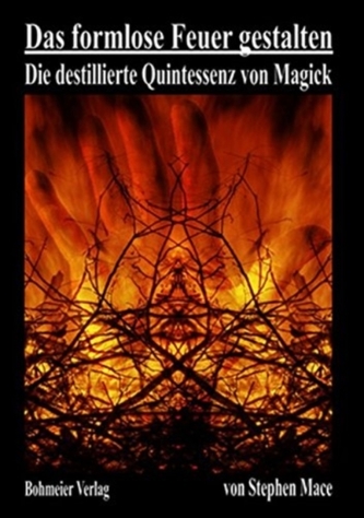 DAS FORMLOSE FEUER GESTALTEN