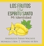 Los Frutos del Espiritu Santo