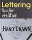 Lettering: Tips for Creation