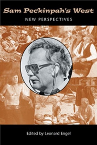 Sam Peckinpah's West