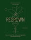 Regrown