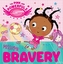 PINK & POWERFULS MISSION BRAVERY