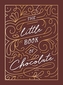The Little Book of Chocolate