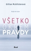 Všetko okrem pravdy