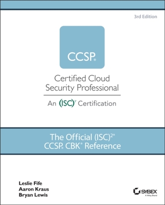 The Official (ISC)2 CCSP CBK Reference