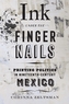 Ink under the Fingernails