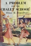 A Problem for the Chalet School