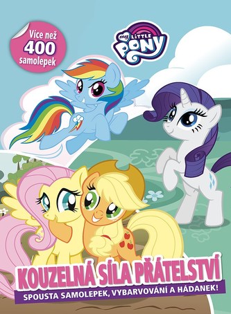 My Little Pony - Kúzelná sila priateľstva
