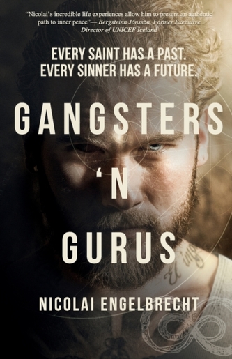 Gangsters 'N Gurus