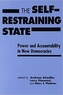 Self-restraining State