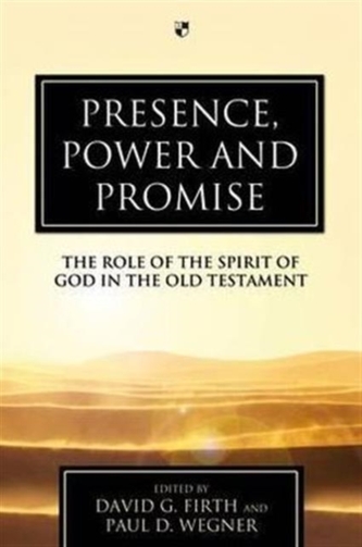 Presence, Power and Promise