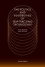 The Politics and Possibilities of Self-Tracking Technology