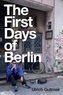 The First Days of Berlin
