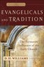 Evangelicals and Tradition
