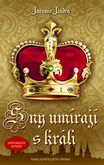 Sny umírají s králi