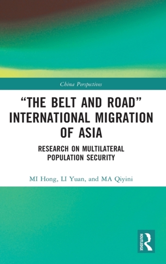 \"The Belt and Road\" International Migration of Asia