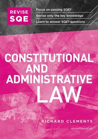 SQE Constitutional and Administrative Law