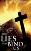 LIES THAT BIND US