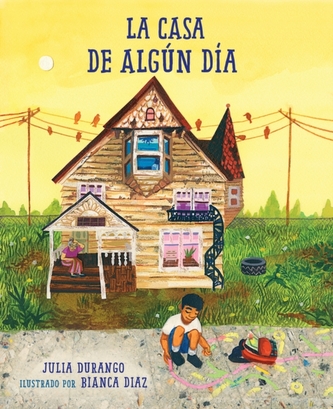 La casa de algun dia