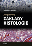 Jungueirovy Základy histologie