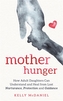 Mother Hunger